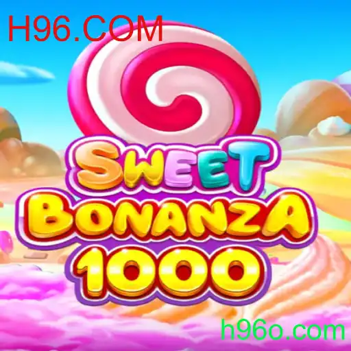 SweetBonanza1000: Descubra as Emoções e Regras Emocionantes do Novo Jogo com H96.COM